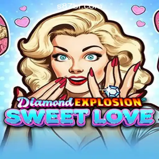 DiamondExplosionSweetLove: A Captivating Journey into S87.GAME Oficial Slots Brasil #1