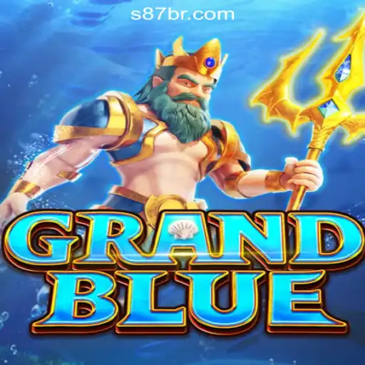 GRANDBLUE: A Guide to S87.GAME Oficial Slots Brasil #1